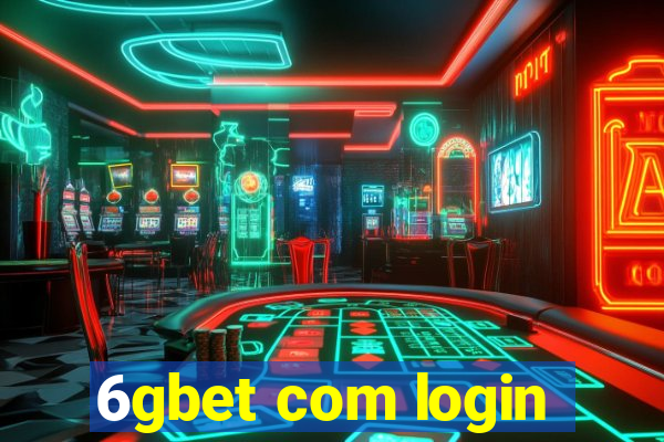 6gbet com login